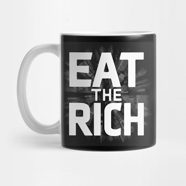 Eat the Rich by baseCompass